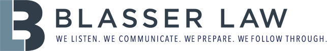Blasser Law We Liste. We Communicate. We Prepare. We follow through.